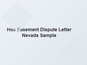 Nevada Easement Dispute Letter Sample Tips