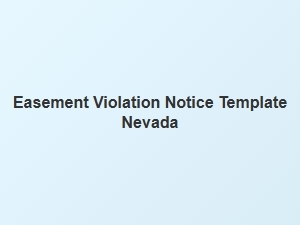 Easement Violation Notice Template Nevada
