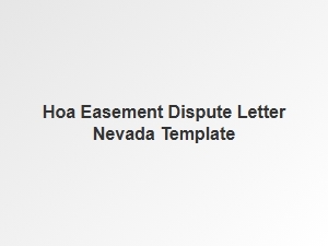 Hoa Easement Dispute Letter Template Nevada