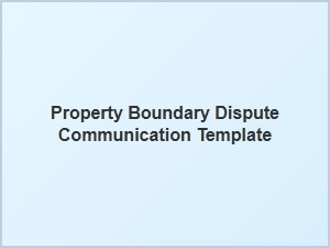Property Boundary Dispute Communication Template Nevada